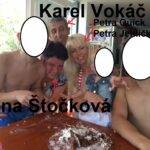 Karel Vokáč, Petra Quick, Jana Štočková